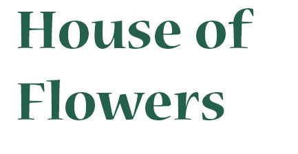 House of Flowers